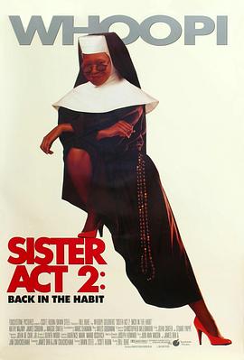 51重口猎奇《修女也疯狂2 Sister Act 2: Back in the Habit》免费在线观看