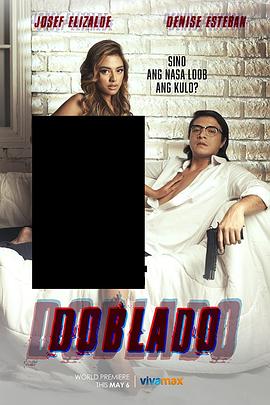 51视频《多布拉多 Doblado》免费在线观看
