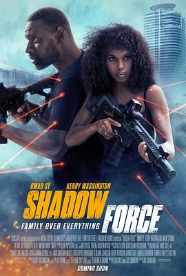 51重口猎奇《幽冥部队 Shadow Force》免费在线观看