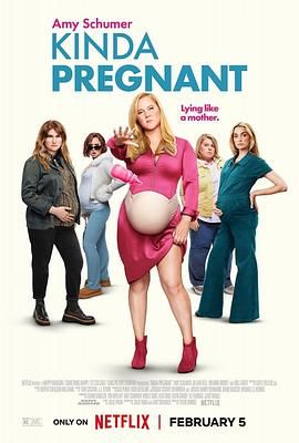 51风流《肚假情真 Kinda Pregnant》免费在线观看